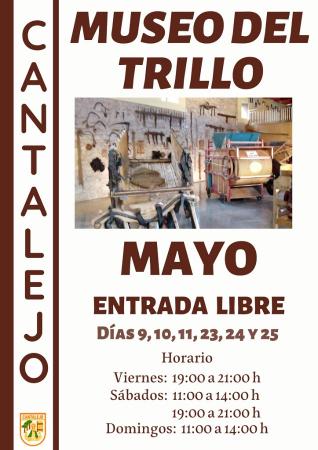 Museo del Trillo. Horario de apertura en Mayo.