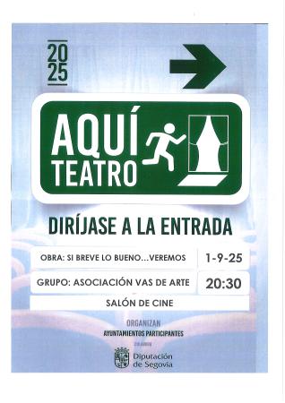 Imagen TEATRO OBRA: SI BREVE LO BUENO...VEREMOS