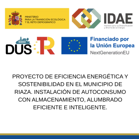 Imagen PROYECTO DE EFICIENCIA ENERGÉTICA Y SOSTENIBILIDAD EN EL MUNICIPIO DE RIAZA. INSTALACIÓN DE AUTOCONSUMO CON ALMACENAMIENTO, ALUMBRADO EFICIENTE E INTELIGENTE.