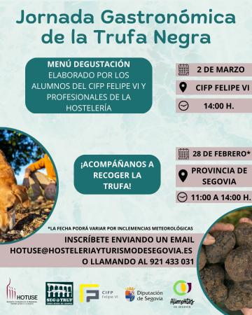 La Diputación de Segovia y HOTUSE promueven una Jornada Gastronómica de la Trufa Negra