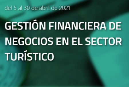 Comienzo del curso de gestión financiera de negocios en el sector turístico