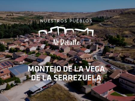 ‘Nuestros Pueblos al Detalle’: esta semana… Montejo de la Vega de la Serrezuela