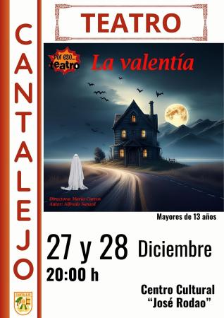Teatro. La Valentía